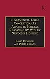 Fundamental Legal Conceptions As Applied in Judicial Reasoning by Wesley Newcomb Hohfeld (Classical livre