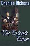 The Pickwick Papers (English Edition) livre