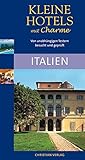 Kleine Hotels mit Charme - Italien: 320 Hotels livre