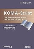 KOMA-Script: eine Sammlung von Klassen und Paketen für LaTeX 2ε livre