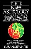 The New Astrology: A Unique Synthesis of the World's Two Great Astrological Systems livre