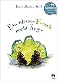 Ein kleiner Frosch macht Ärger (Jakob Martin Strid, Band 3) livre