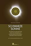 Schwarze Sonne, mit Filmdokumentation auf DVD livre