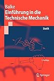 Einführung in die Technische Mechanik: Statik (Springer-Lehrbuch) (German Edition) livre