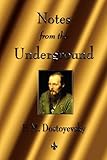 Notes from the Underground livre