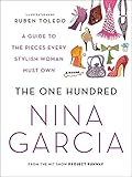 The One Hundred: A Guide to the Pieces Every Stylish Woman Must Own livre