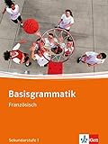 Basisgrammatik Französisch: Sekundarstufe I livre