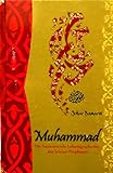Muhammad - Die faszinierende Lebensgeschichte des letzten Propheten livre