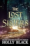 The Lost Sisters: The Folk of the Air Novella (English Edition) livre