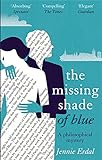 The Missing Shade Of Blue livre