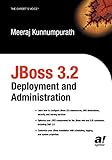 JBoss 3.2 Deployment and Administration livre