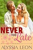 Never Too Late (Appleby Book 1) (English Edition) livre