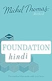 Foundation Hindi (Learn Hindi with the Michel Thomas Method) livre