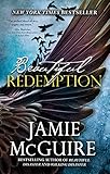 Beautiful Redemption: A Novel (The Maddox Brothers Book 2) (English Edition) livre