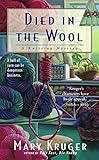 Died in the Wool: A Knitting Mystery (English Edition) livre