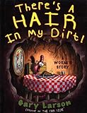 There's a Hair in My Dirt livre