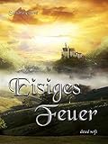 Eisiges Feuer livre