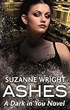 Ashes (The Dark in You Book 3) (English Edition) livre