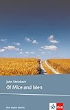 Of Mice and Men: Schulausgabe für das Niveau B1, ab dem 5. Lernjahr. Ungekürzter englischer Origin livre