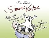 Simons Katze - Bloß nicht zum Tierarzt: ... und andere Katz-astrophen livre