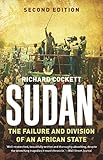 Sudan: The Failure and Division of an African State (English Edition) livre