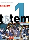 totem 1 - Ausgabe für den deutschsprachigen Raum: Kursbuch mit DVD-ROM und digitalem Lernpaket livre