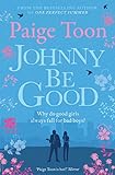 Johnny Be Good (English Edition) livre