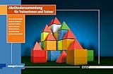 Methodensammlung für Trainerinnen und Trainer (Edition Training aktuell) livre