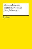 Der abenteuerliche Simplicissimus Teutsch (Reclams Universal-Bibliothek) livre