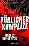 Tödlicher Komplize (Ein Katharina-Rosenberg-Thriller 3) (Kindle Single) livre