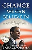 Change We Can Believe In: Barack Obama's Plan to Renew America's Promise livre