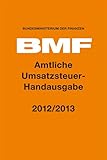 Amtliche Umsatzsteuer-Handausgabe 2012/2013 livre