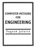 Computer Methods For Engineering livre