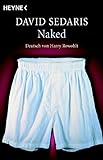 Naked: Deutsch von Harry Rowohlt livre