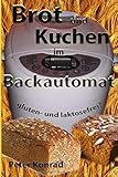 Brot und Kuchen im Backautomat livre