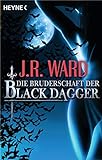 Die Bruderschaft der Black Dagger: Ein Führer durch die Welt von J.R. Ward's BLACK DAGGER livre