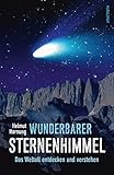 Wunderbarer Sternenhimmel - Das Weltall entdecken und verstehen livre