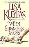 When Strangers Marry (Vallerands Book 1) (English Edition) livre