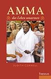 Amma - das Leben umarmen livre