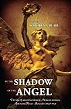 In The Shadow Of The Angel (English Edition) livre