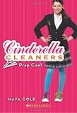 Cinderella Cleaners #2: Prep Cool livre