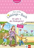 Klett Mein großes Lieblings-Buch Ich gehe in den Kindergarten! - Kindergarten ab 3: Zählen, ordnen livre