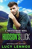 Hudson's Luck: A Forever Wilde Novel (English Edition) livre