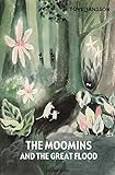 The Moomins and the Great Flood livre