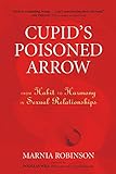 Cupid's Poisoned Arrow: From Habit to Harmony in Sexual Relationships livre