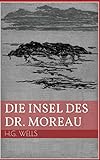 Die Insel des Dr. Moreau livre