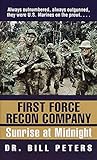 First Force Recon Company: Sunrise at Midnight (English Edition) livre
