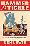 Hammer And Tickle: A History Of Communism Told Through Communist Jokes livre