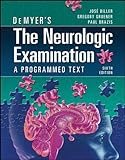 DeMyer's The Neurologic Examination: A Programmed Text, Sixth Edition livre