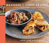 Mangoes & Curry Leaves: Culinary Travels Through the Great Subcontinent (English Edition) livre